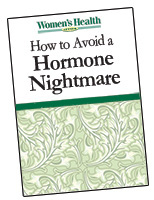 How to Avoid a Hormone Nightmare